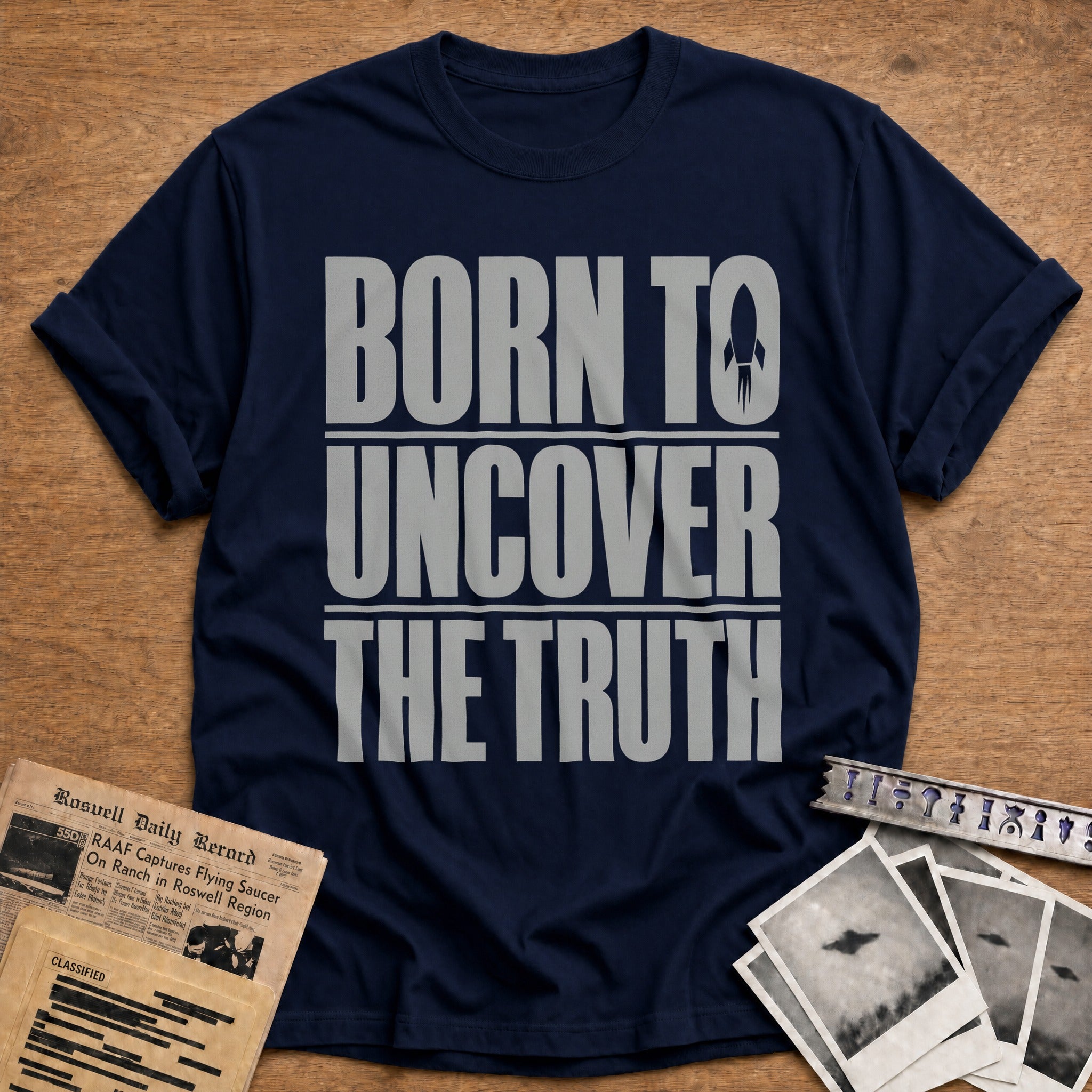 Born To Uncover The Truth - Navy