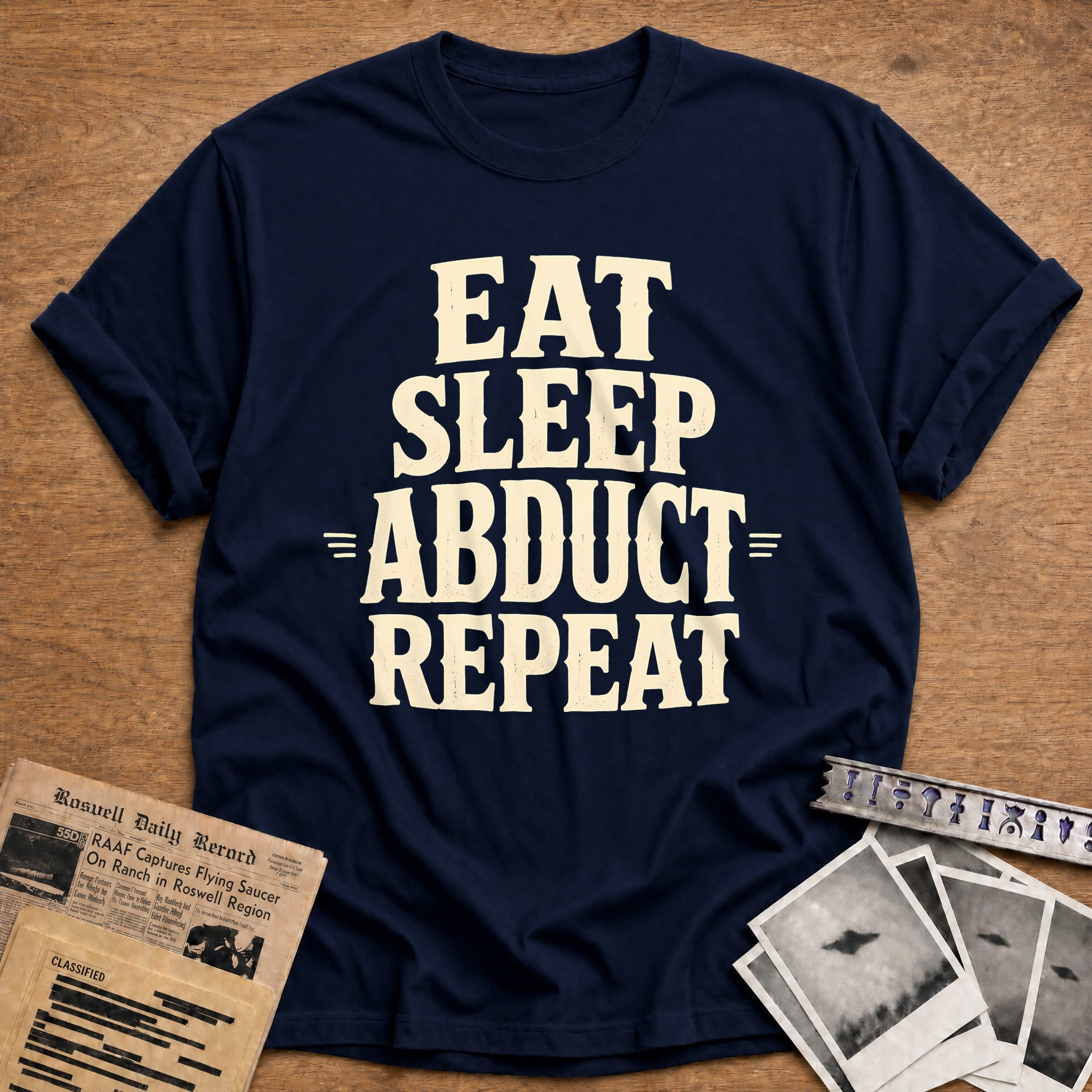 Eat Sleep Abduct Repeat 82 T-Shirt - Navy