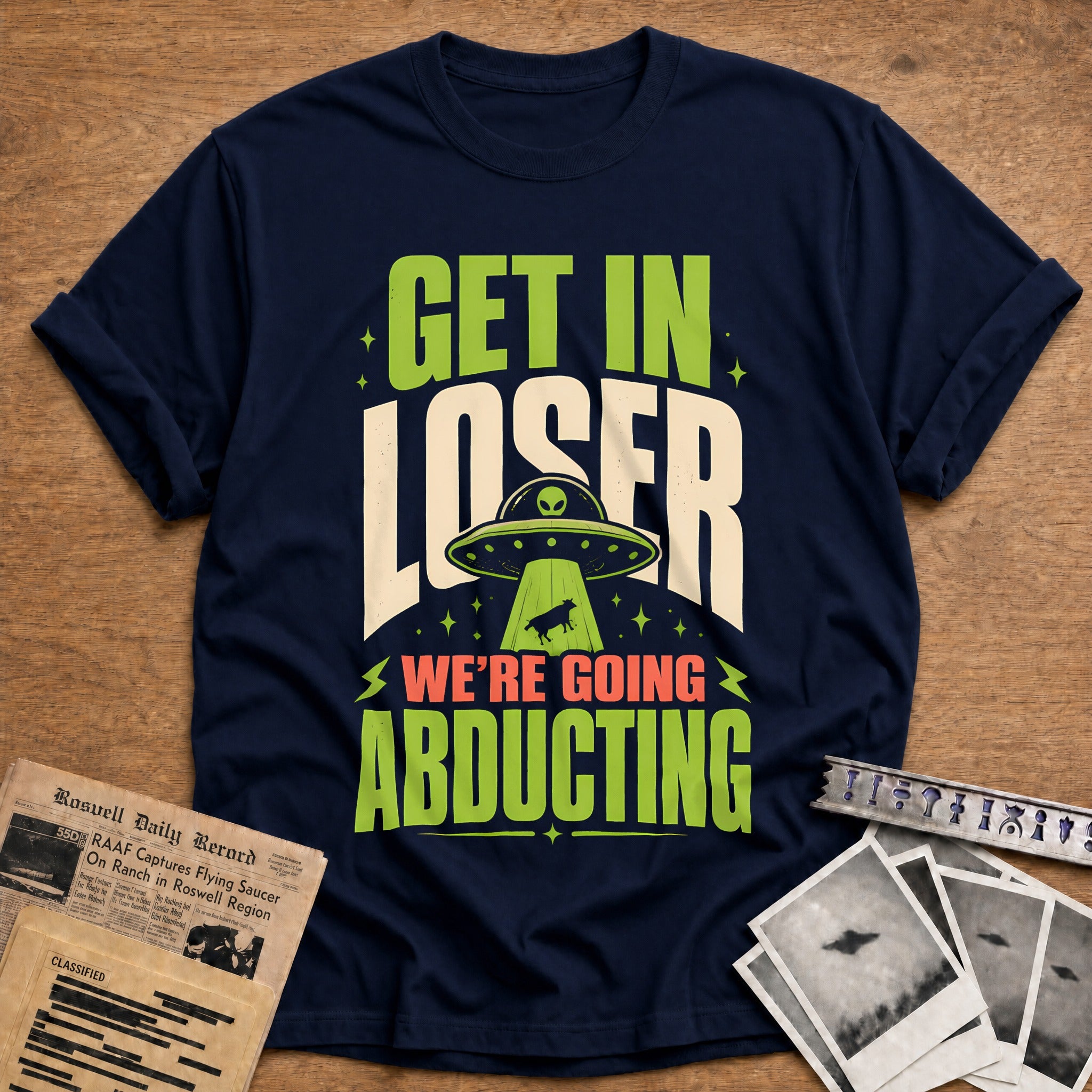 Get In Loser Abducting 84 T-Shirt - Navy