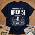 I'd Rather Be At Area 51 38 T-Shirt - Navy
