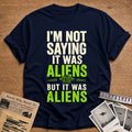 It Was Aliens 89 T-Shirt - Navy