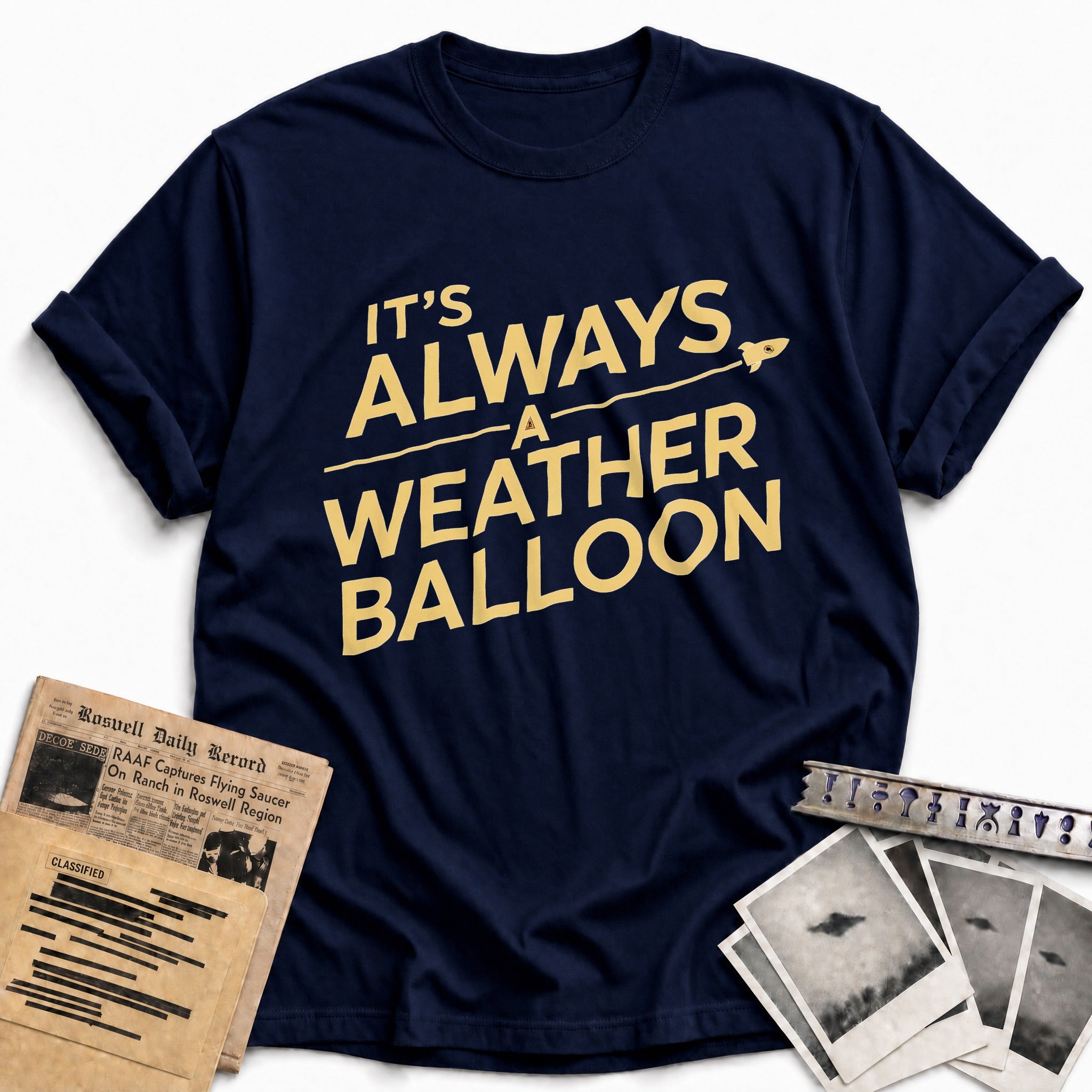 Its Always A Weather Balloon 01 - Navy