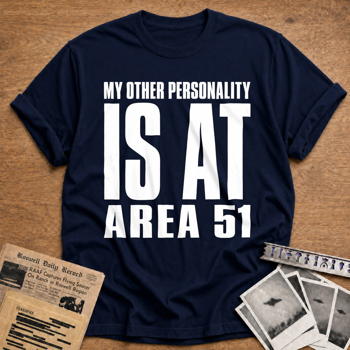 My Other Personality Is At Area 51 42 T-Shirt - Navy