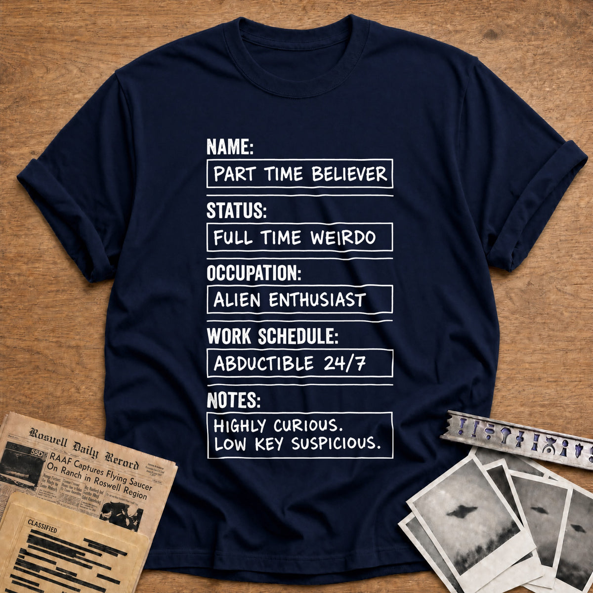 Part Time Believer Full Time Weirdo 12 T-Shirt - Navy