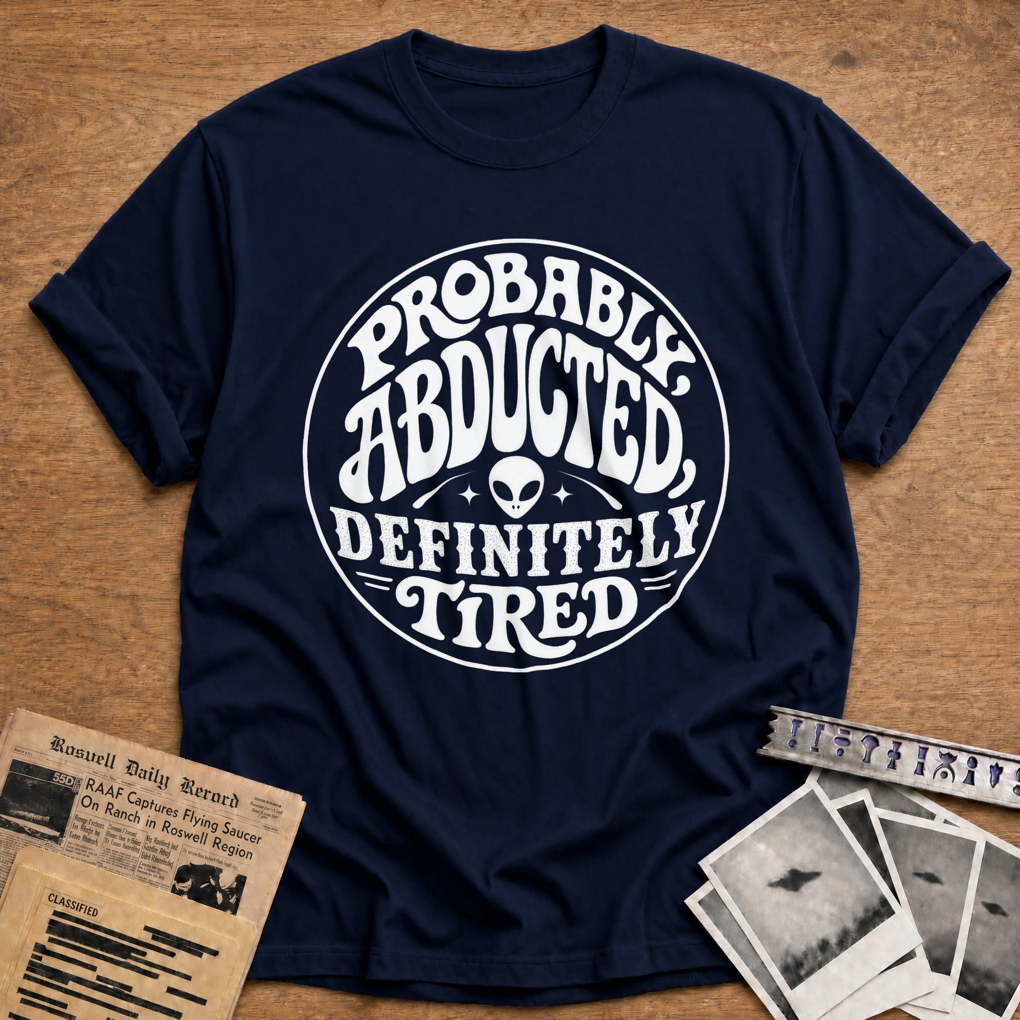 Probably Abducted Definitely Tired 02 - Navy