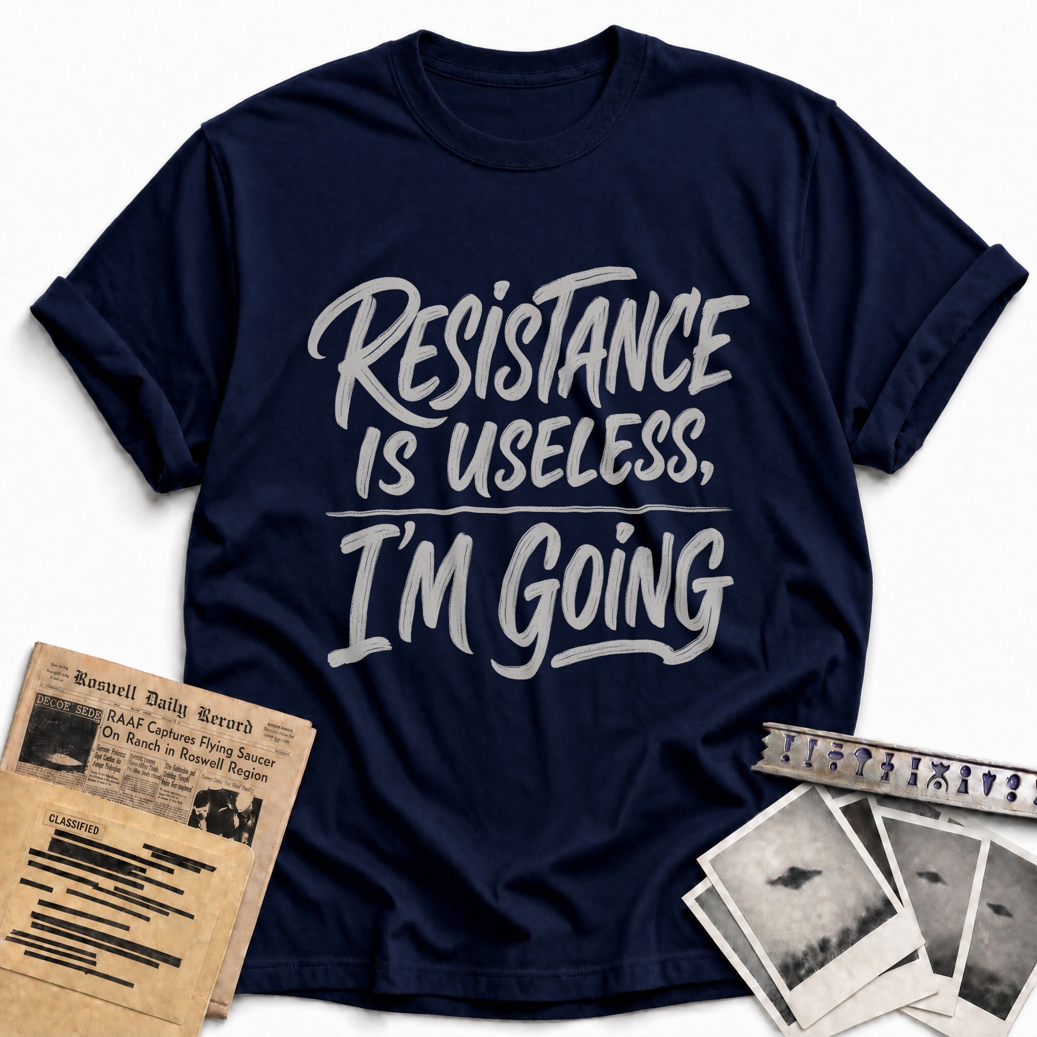 Resistance Is Useless Im Going 06 - Navy