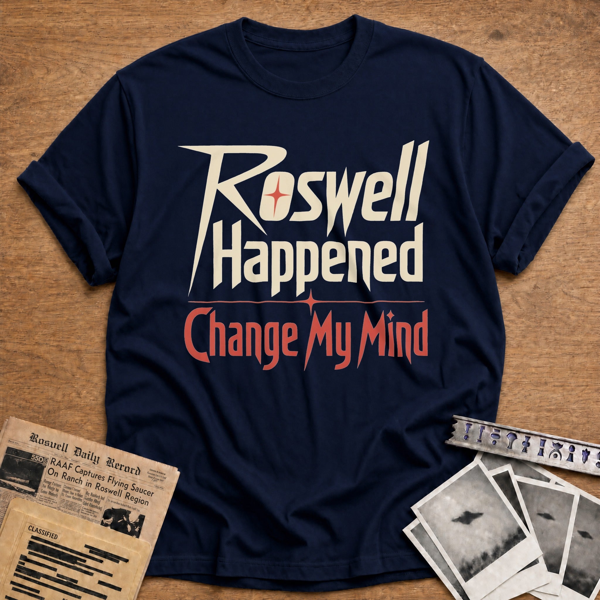 Roswell Happened Change My Mind 02 - Navy
