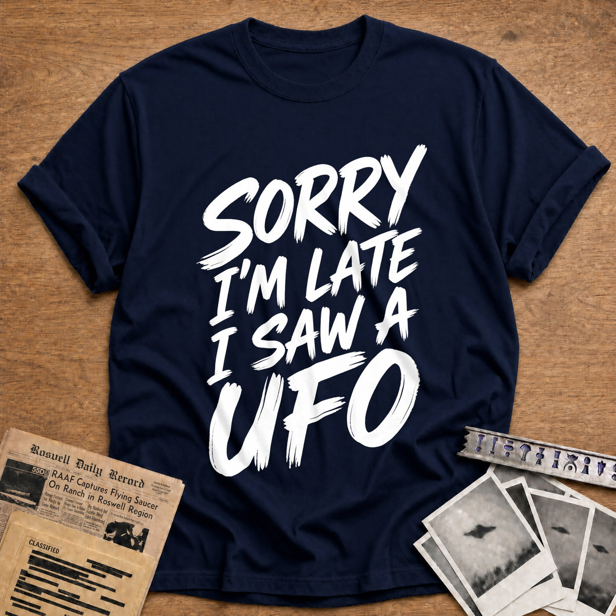 Sorry I'm Late I Saw A UFO 77 T-Shirt - Navy