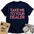 Take Me To Your Dealer 02 - Navy