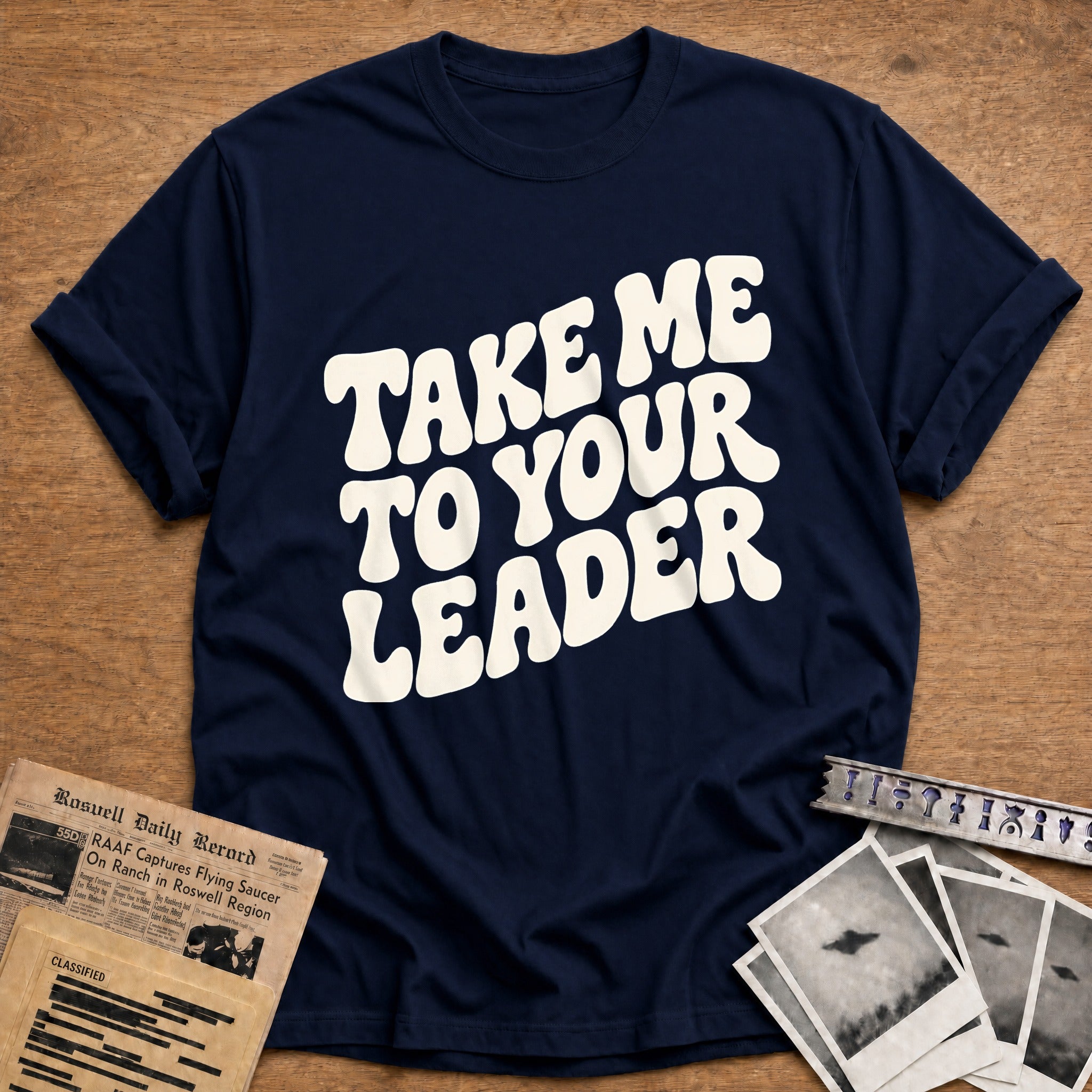 Take Me To Your Leader 39 T-Shirt - Navy