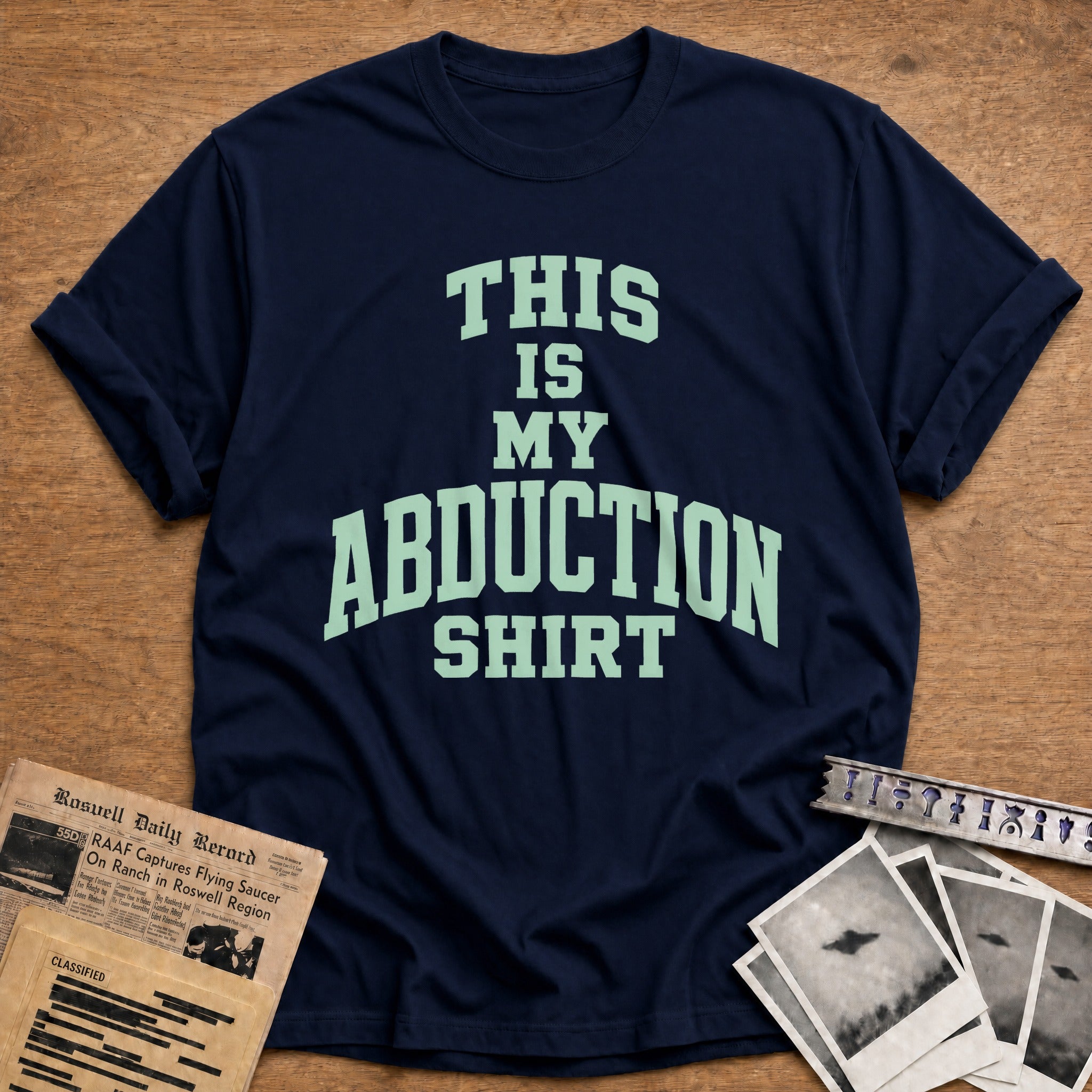 This Is My Abduction Shirt - Navy