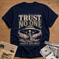 Trust No One Watch The Skies - Navy