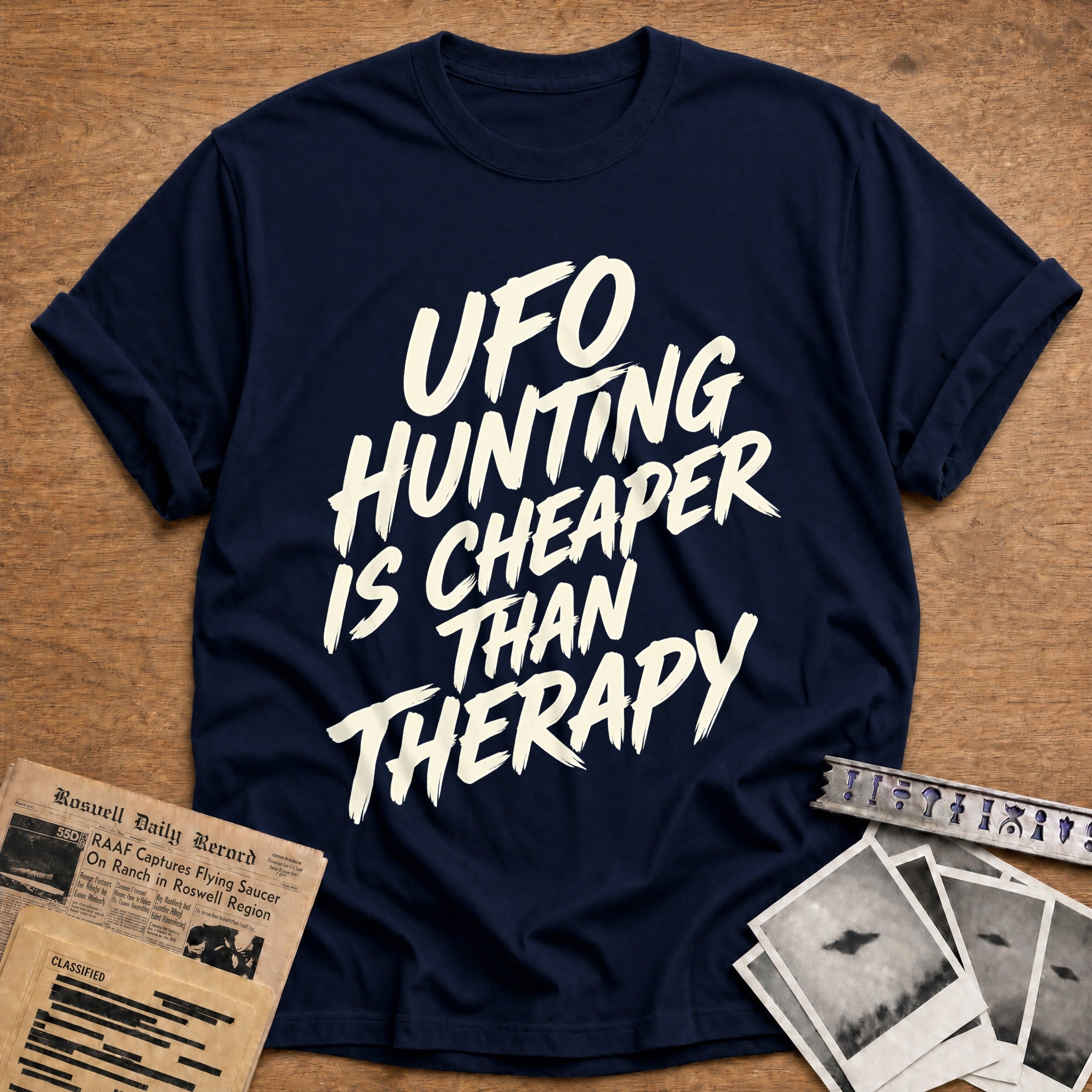 Ufo Hunting Is Cheaper Than Therapy 29 T-Shirt - Navy