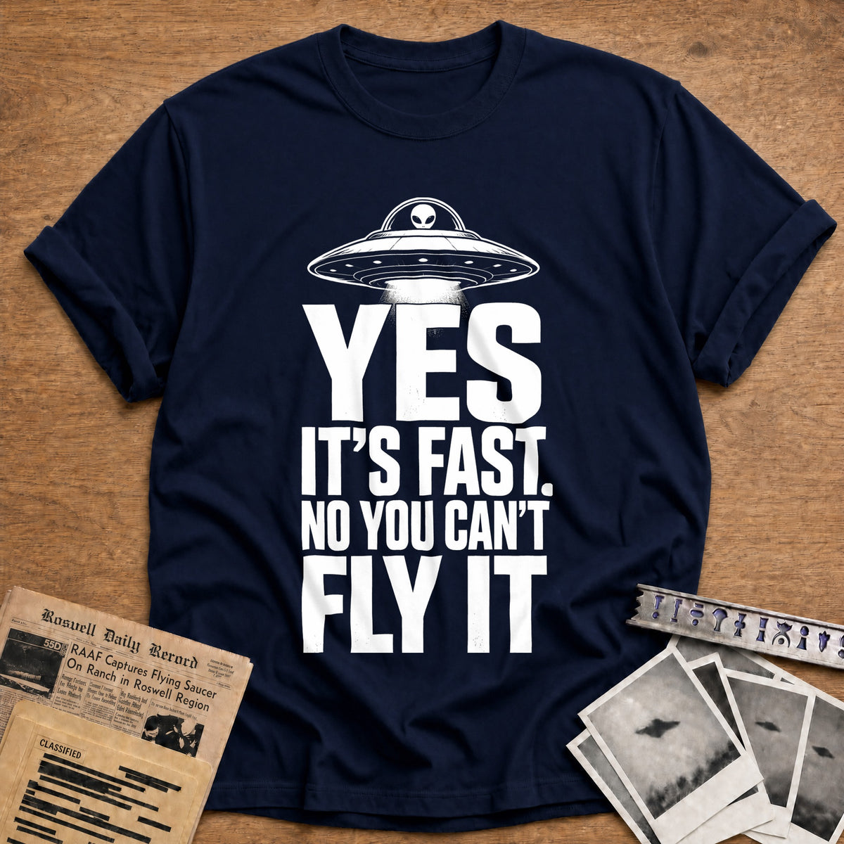 Yes It's Fast No You Can't Fly It 13 T-Shirt - Navy