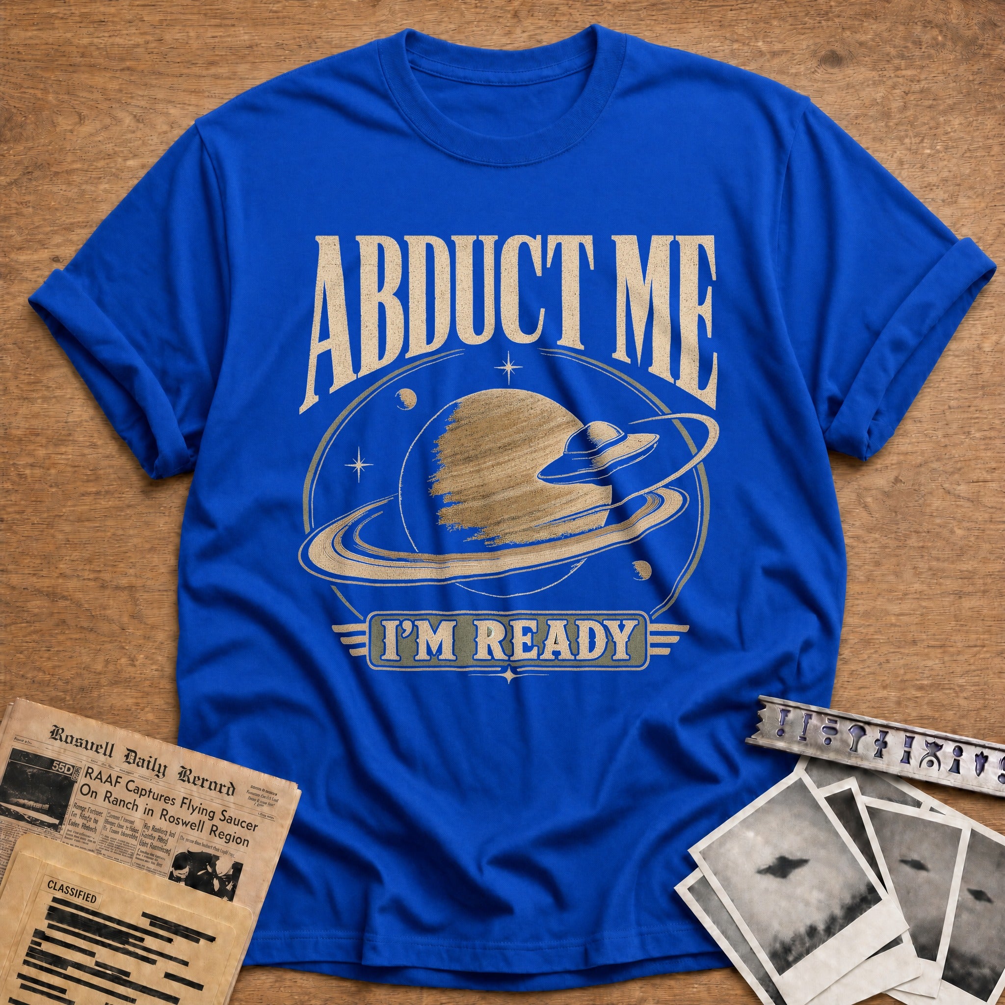 Abduct Me Im Ready - Royal