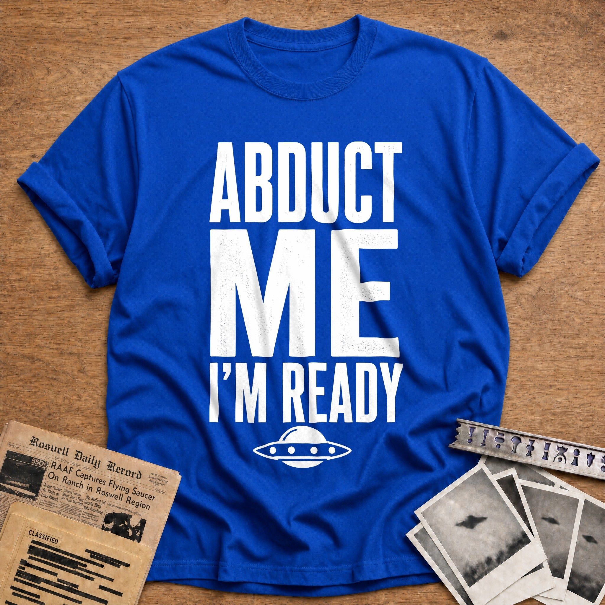 Abduct Me Ready 72 T-Shirt - Royal