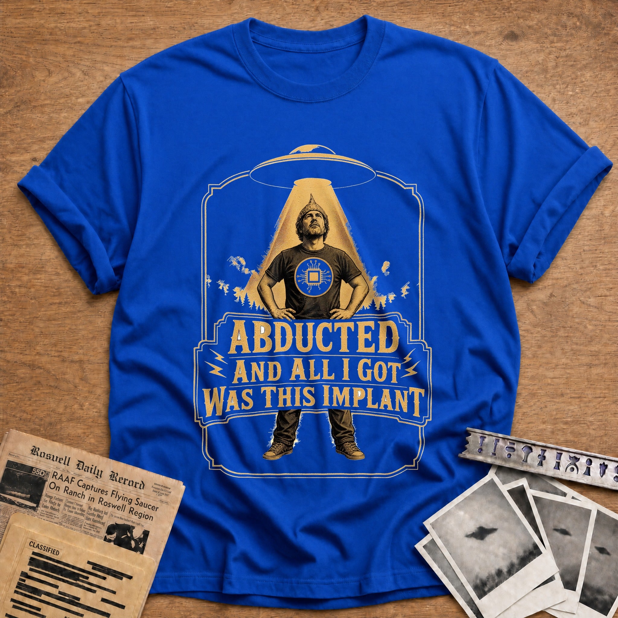 Abducted And All I Got Was This Implant - Royal