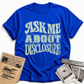 Ask Me About Disclosure 03 - Royal