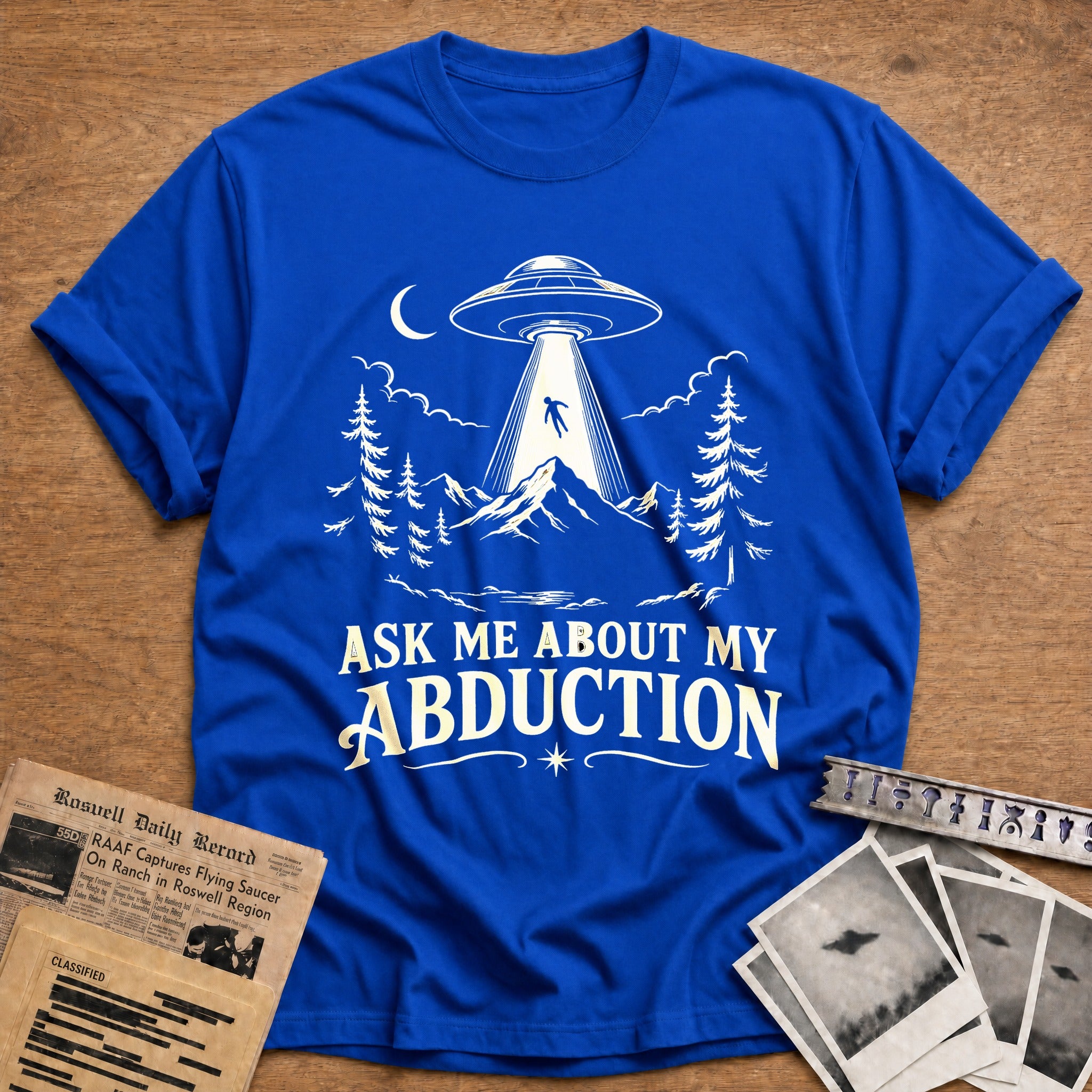 Ask Me About My Abduction - Royal