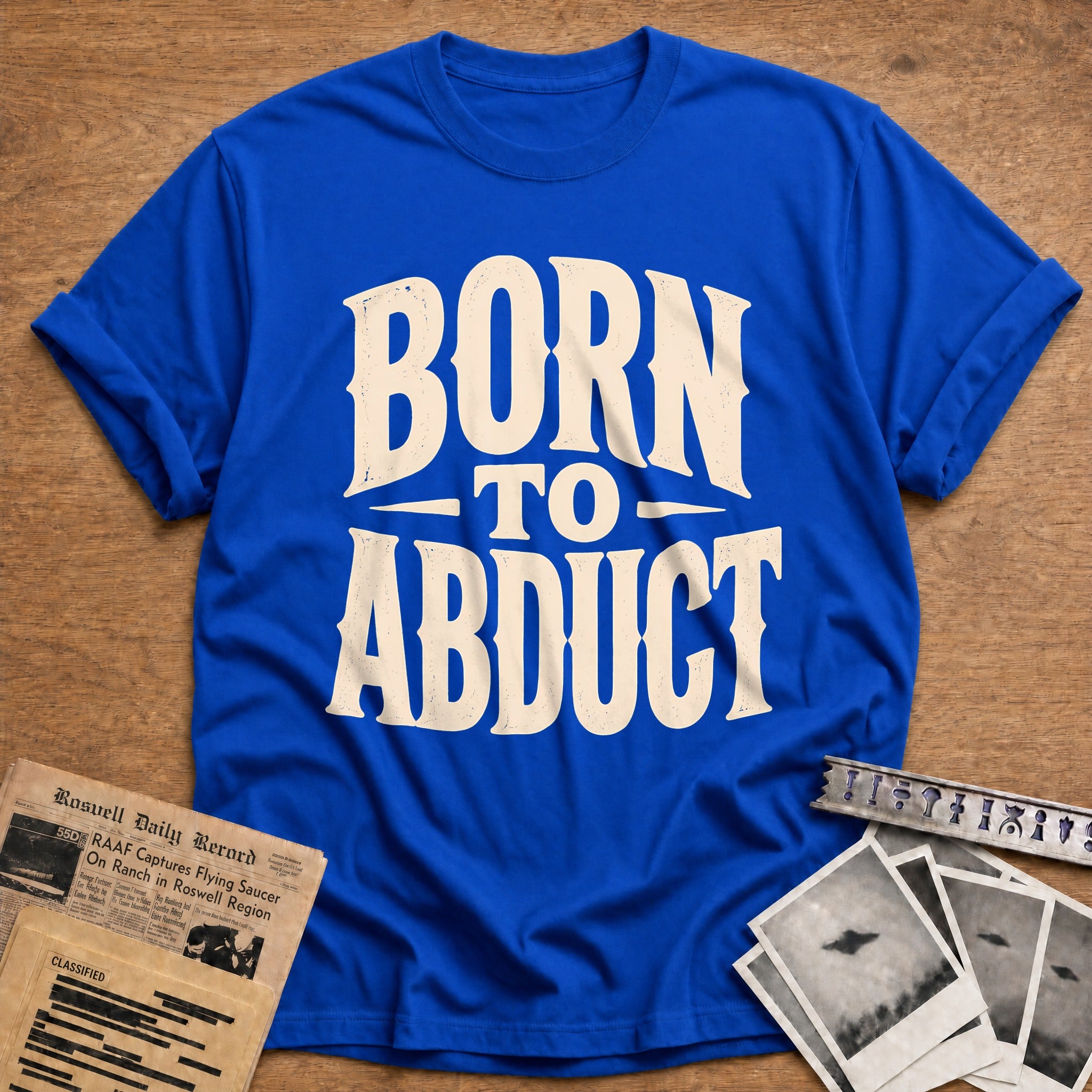 Born To Abduct 60 T-Shirt - Royal