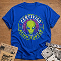 Certified Alien Hunter 68 T-Shirt - Royal