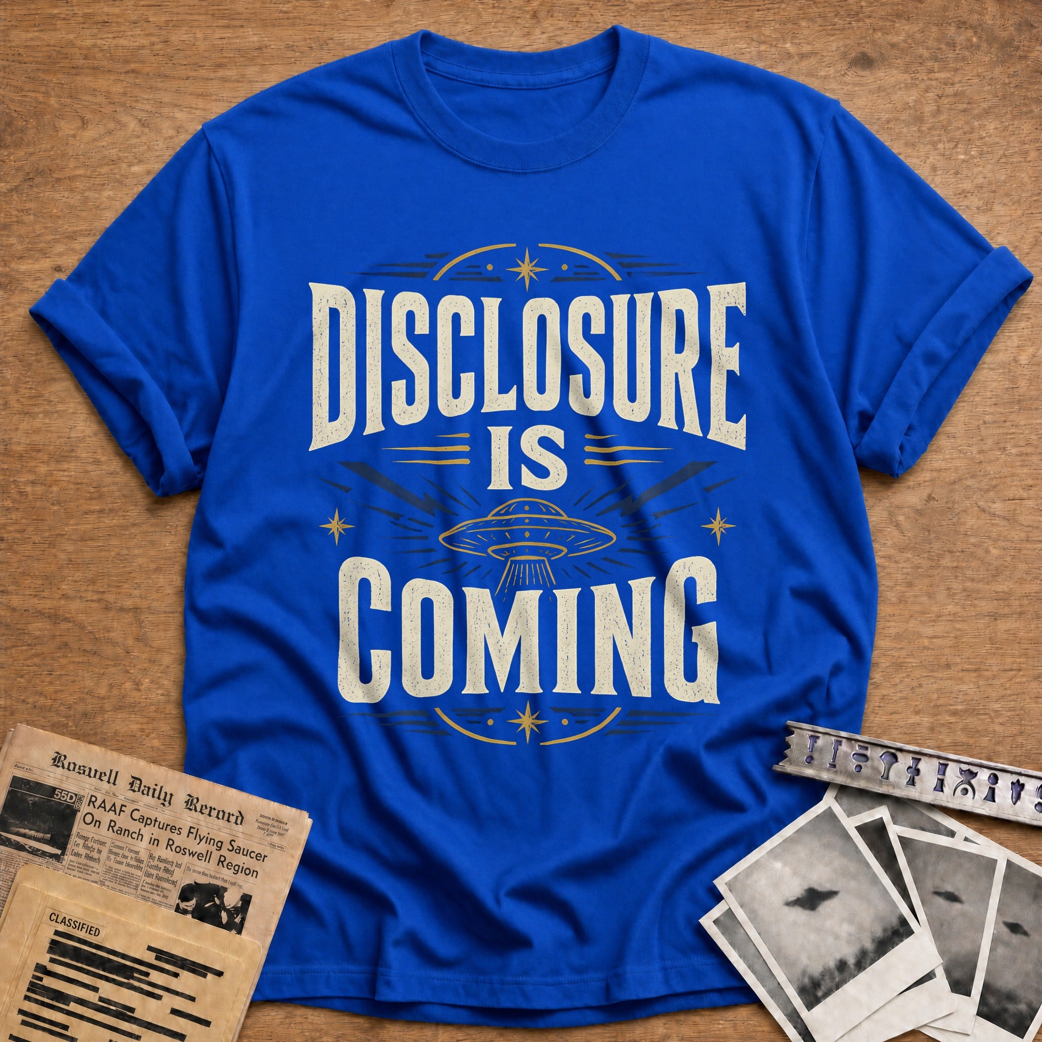 Disclosure Is Coming 32 T-Shirt - Royal