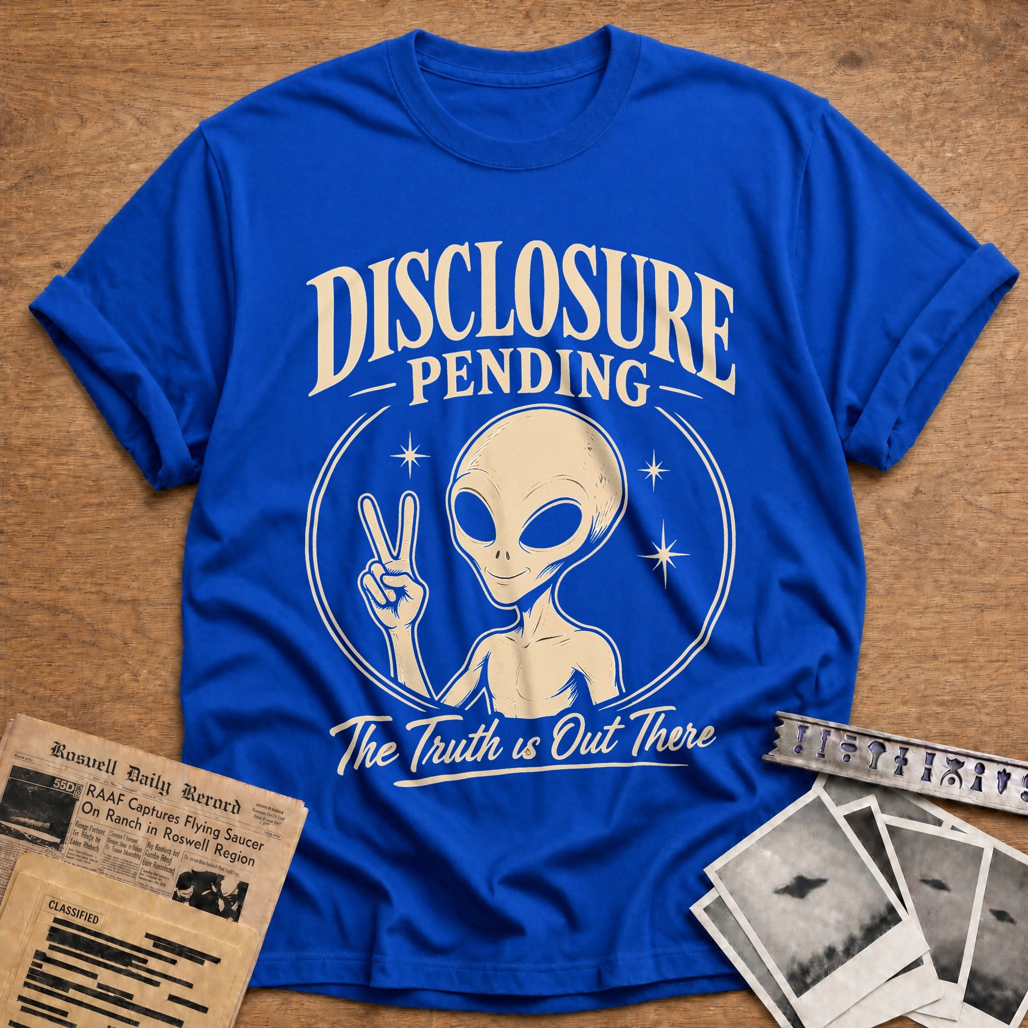 Disclosure Pending The Truth Is Out There - Royal