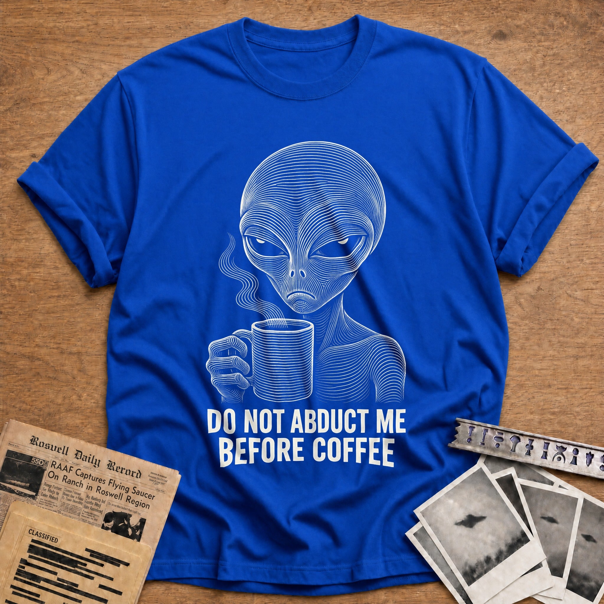 Do Not Abduct Me T-Shirt - Royal