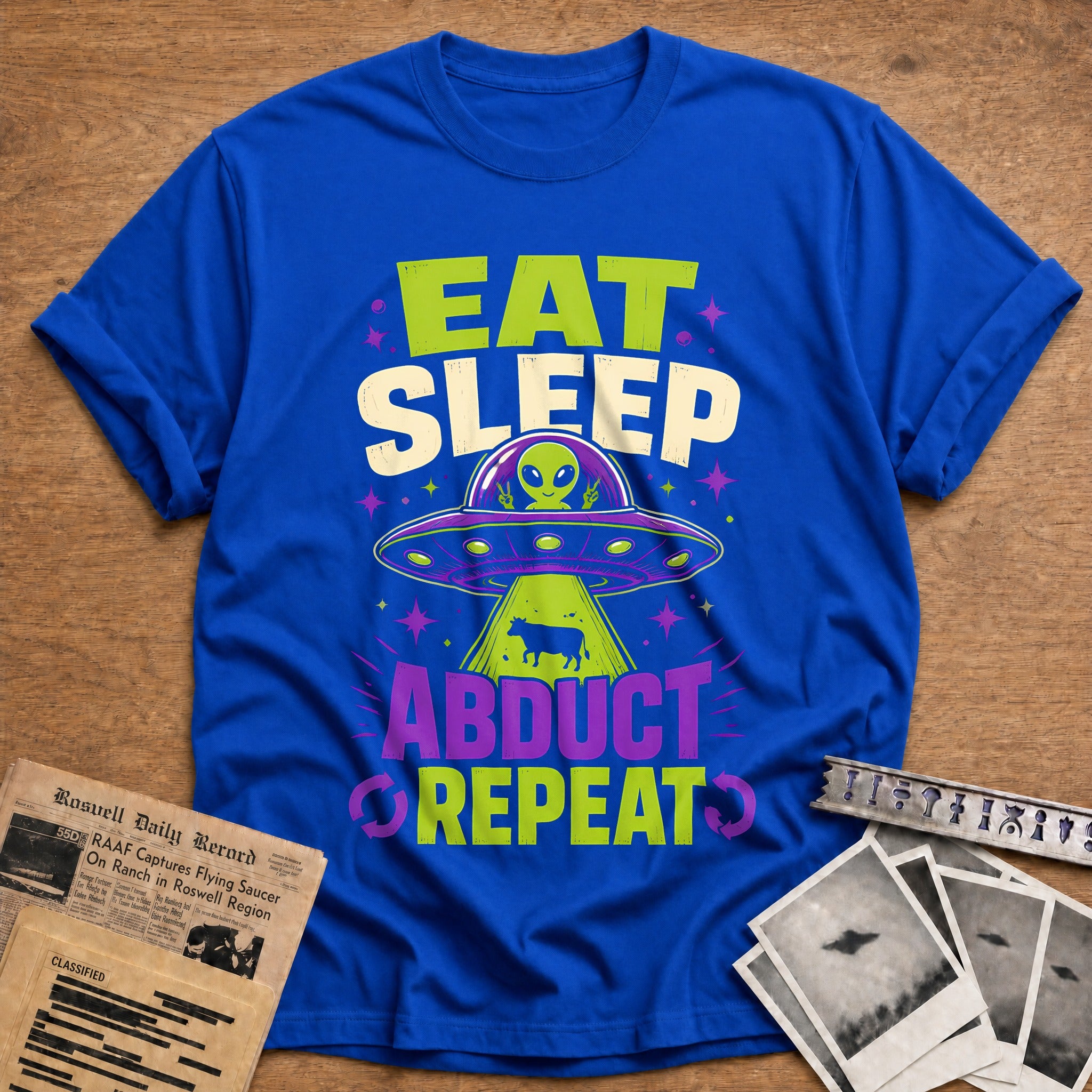 Eat Sleep Abduct Repeat 21 T-Shirt - Royal