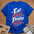 Eat Sleep Probe Repeat - Royal
