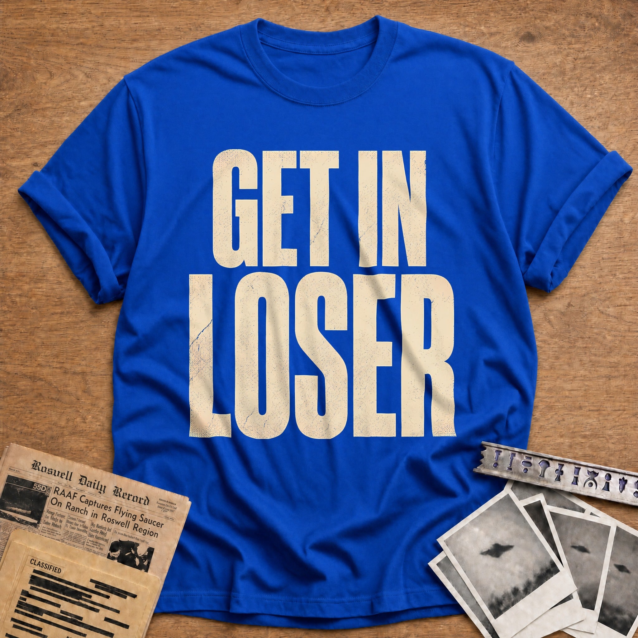 Get In Loser 93 T-Shirt - Royal