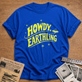 Howdy, Earthling - Royal
