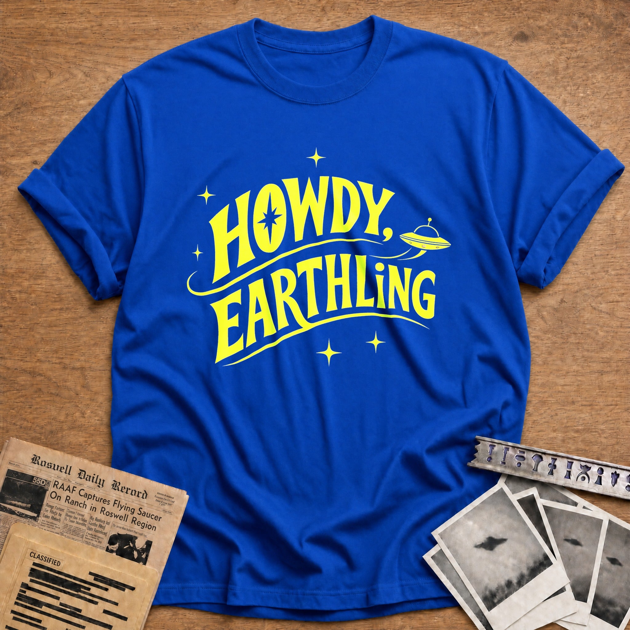 Howdy, Earthling - Royal