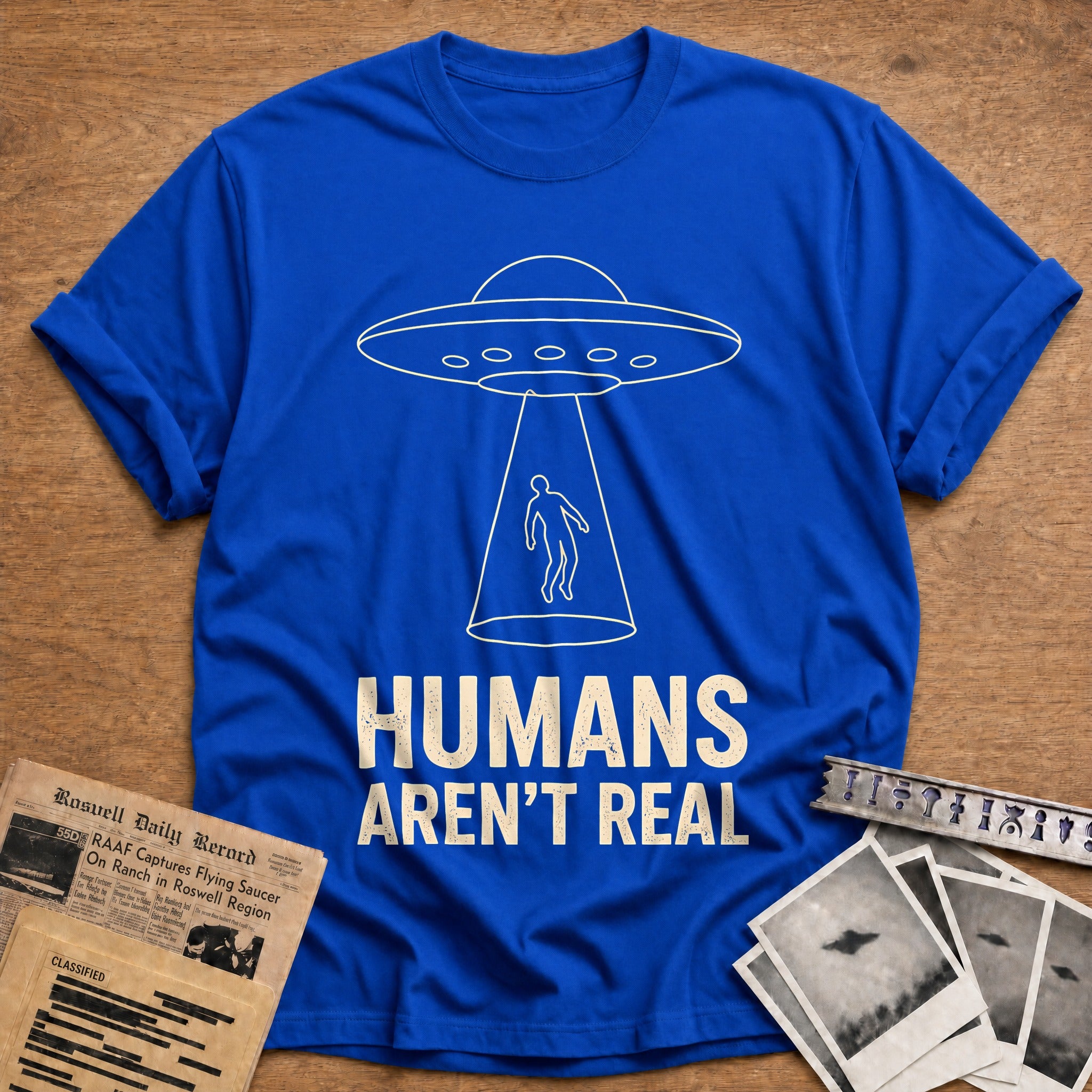 Humans Arent Real 14 T-Shirt - Royal