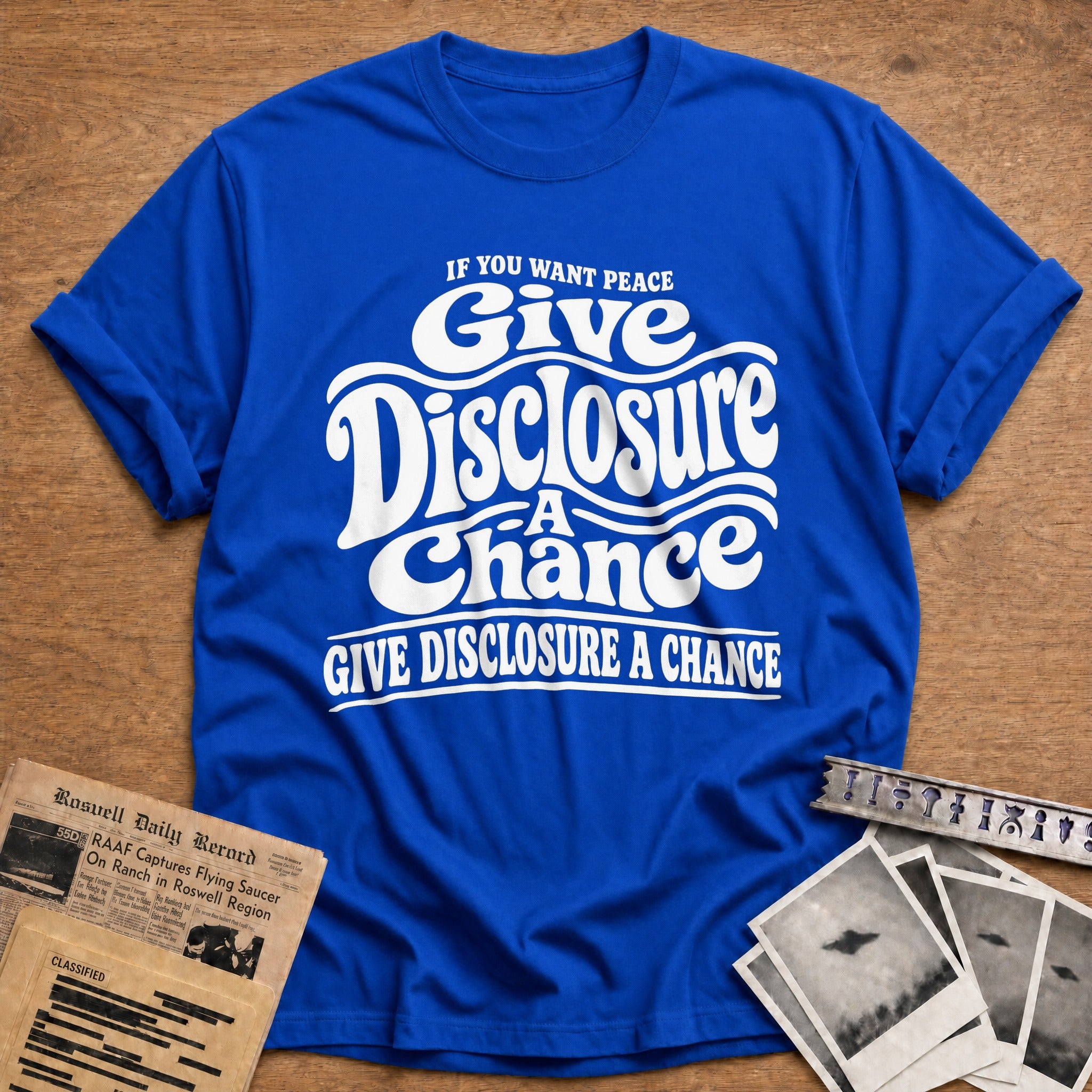 If You Want Peace Give Disclosure A Chance - Royal