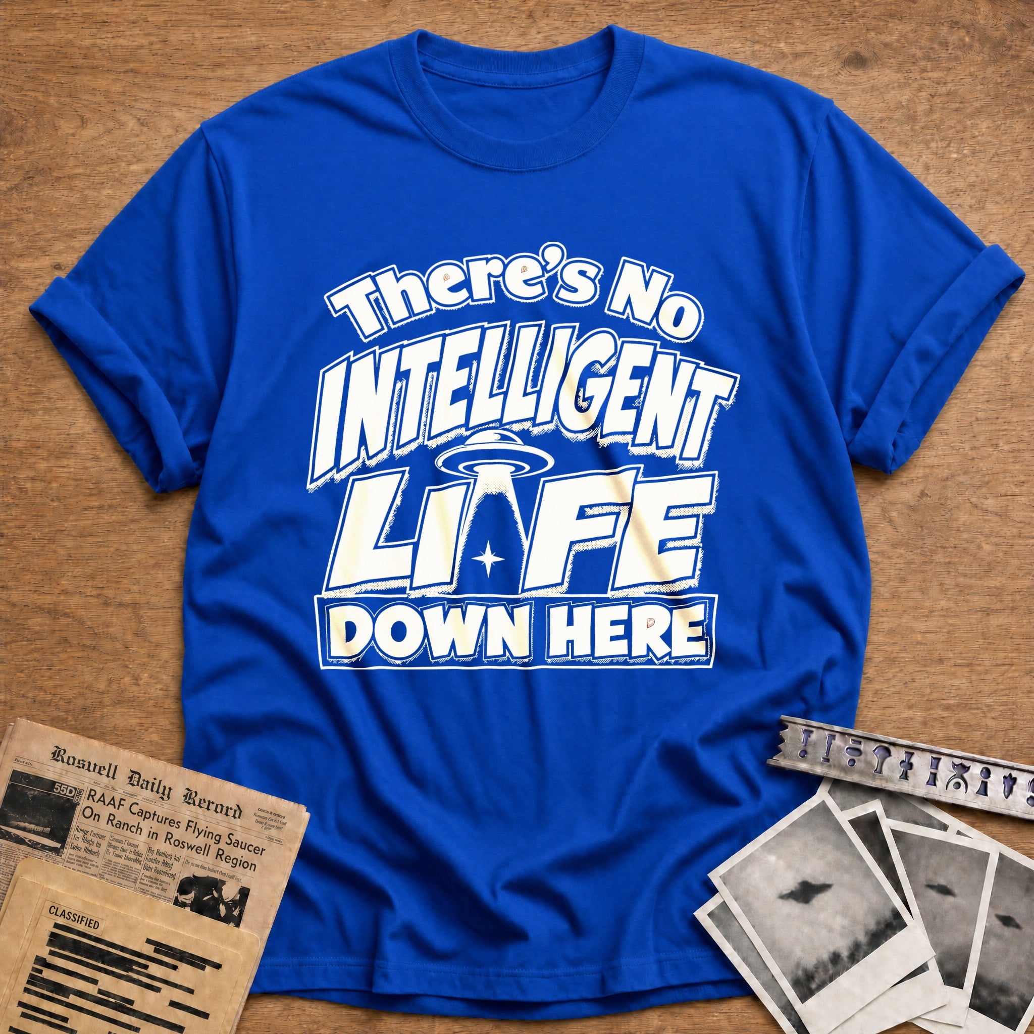 Intelligent Life Down Here - Royal