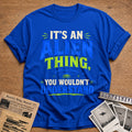 It S An Alien Thing You Wouldn T Understand 86 T-Shirt - Royal