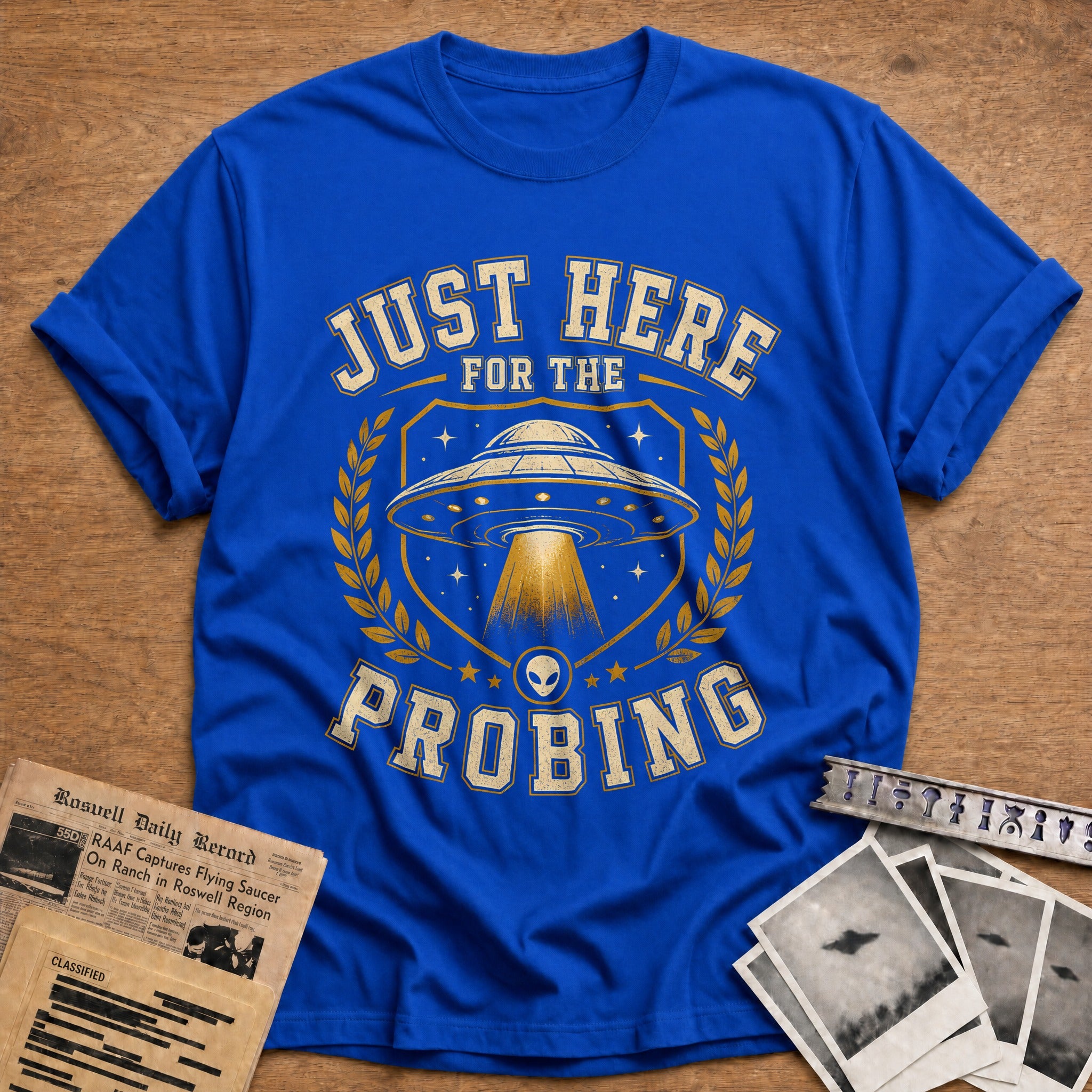 Just Here For The Probing 50 T-Shirt - Royal