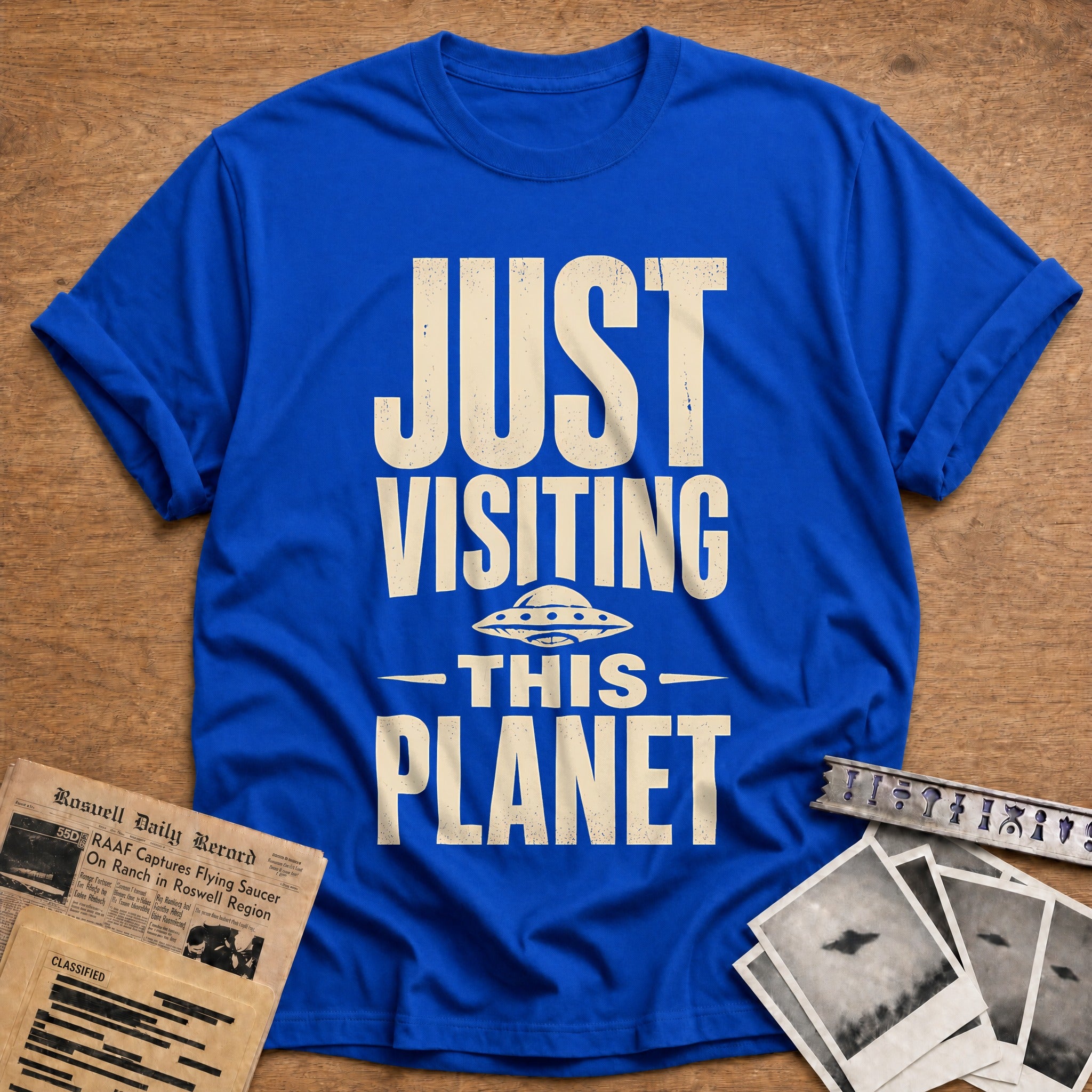 Just Visiting This Planet 56 T-Shirt - Royal