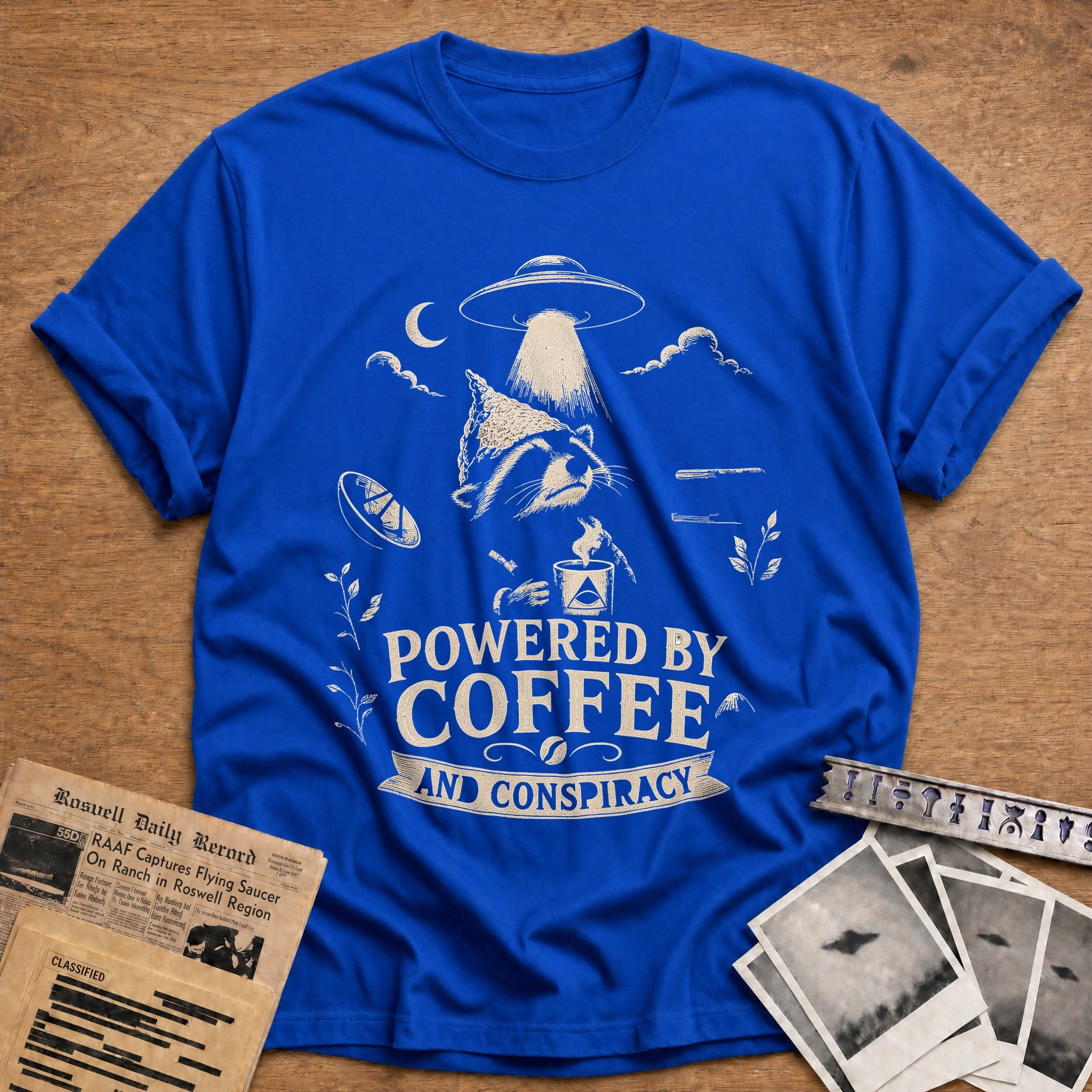 Powered By Coffee And Conspiracy - Royal