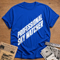 Professional Sky Watcher 95 T-Shirt - Royal