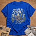 Rather Be Probed Than Stuffed 2 T-Shirt - Royal