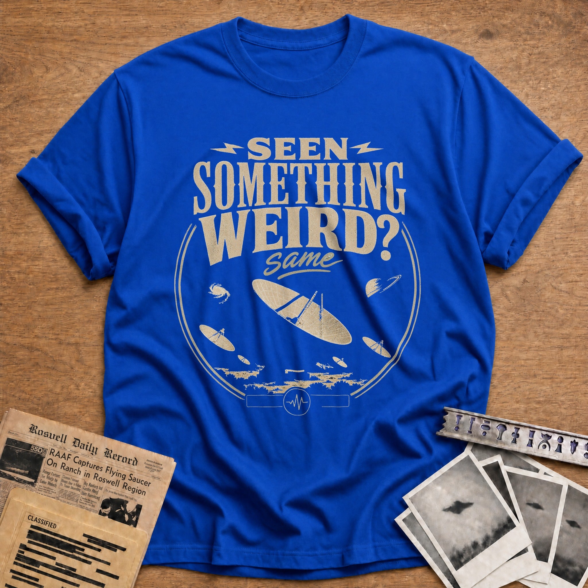 Seen Something Weird - Royal