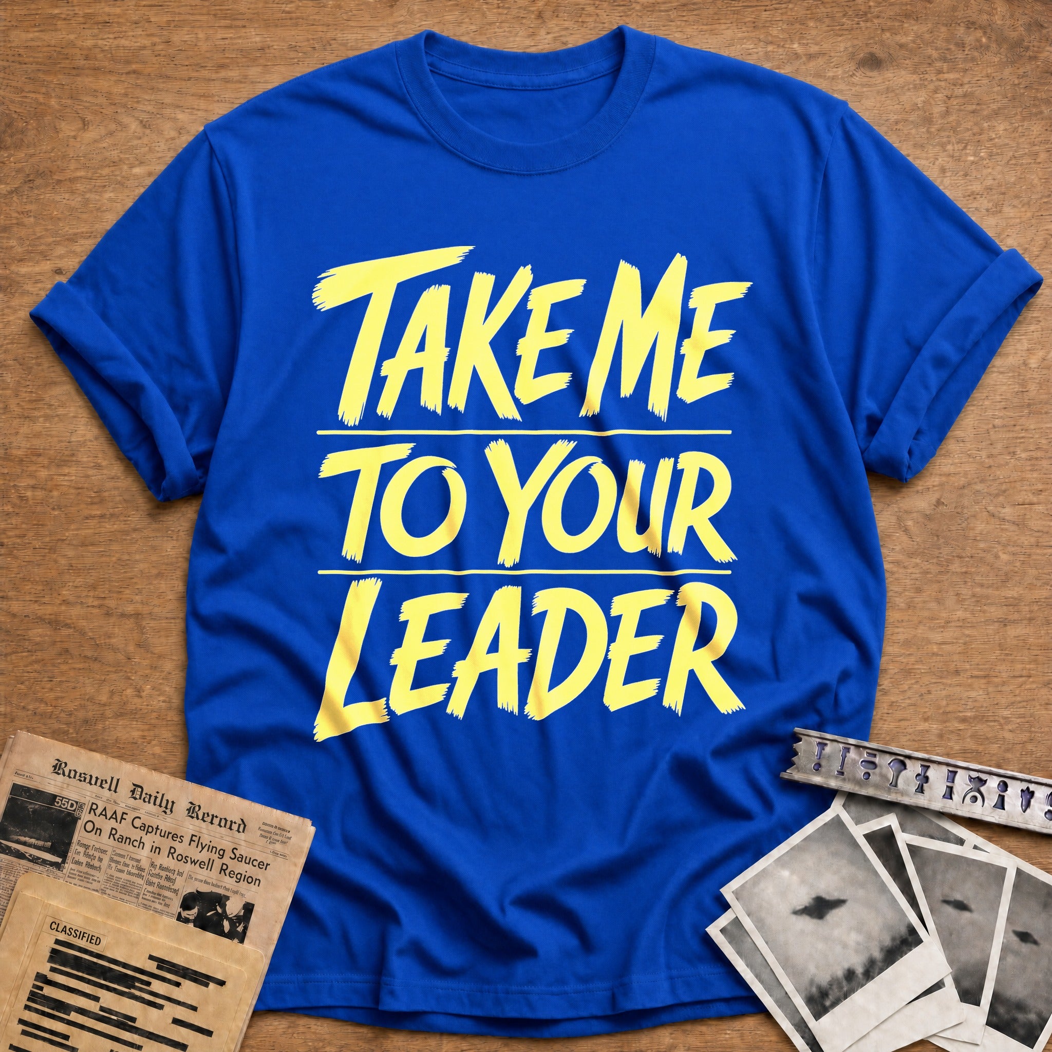 Take Me To Your Leader - Royal