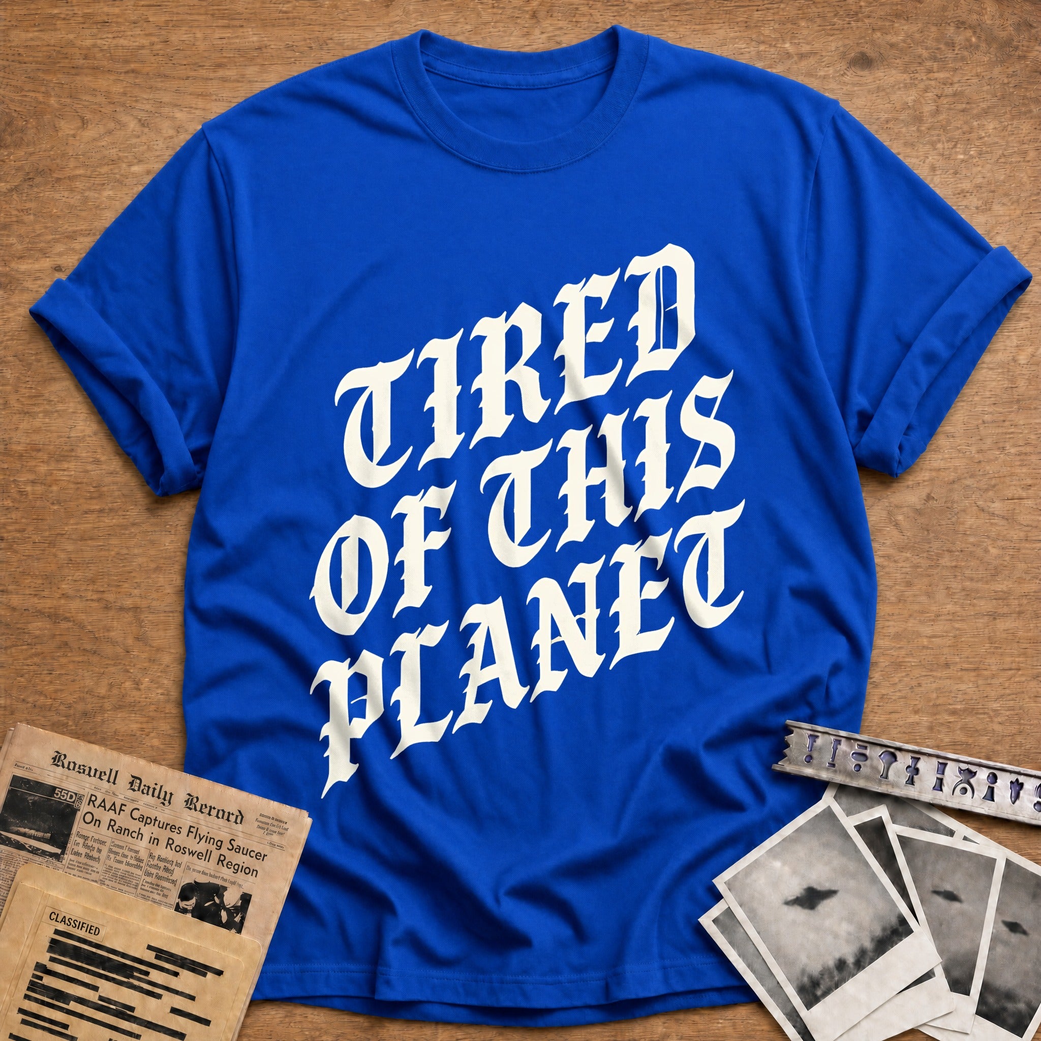 Tired Of This Planet 68 T-Shirt - Royal