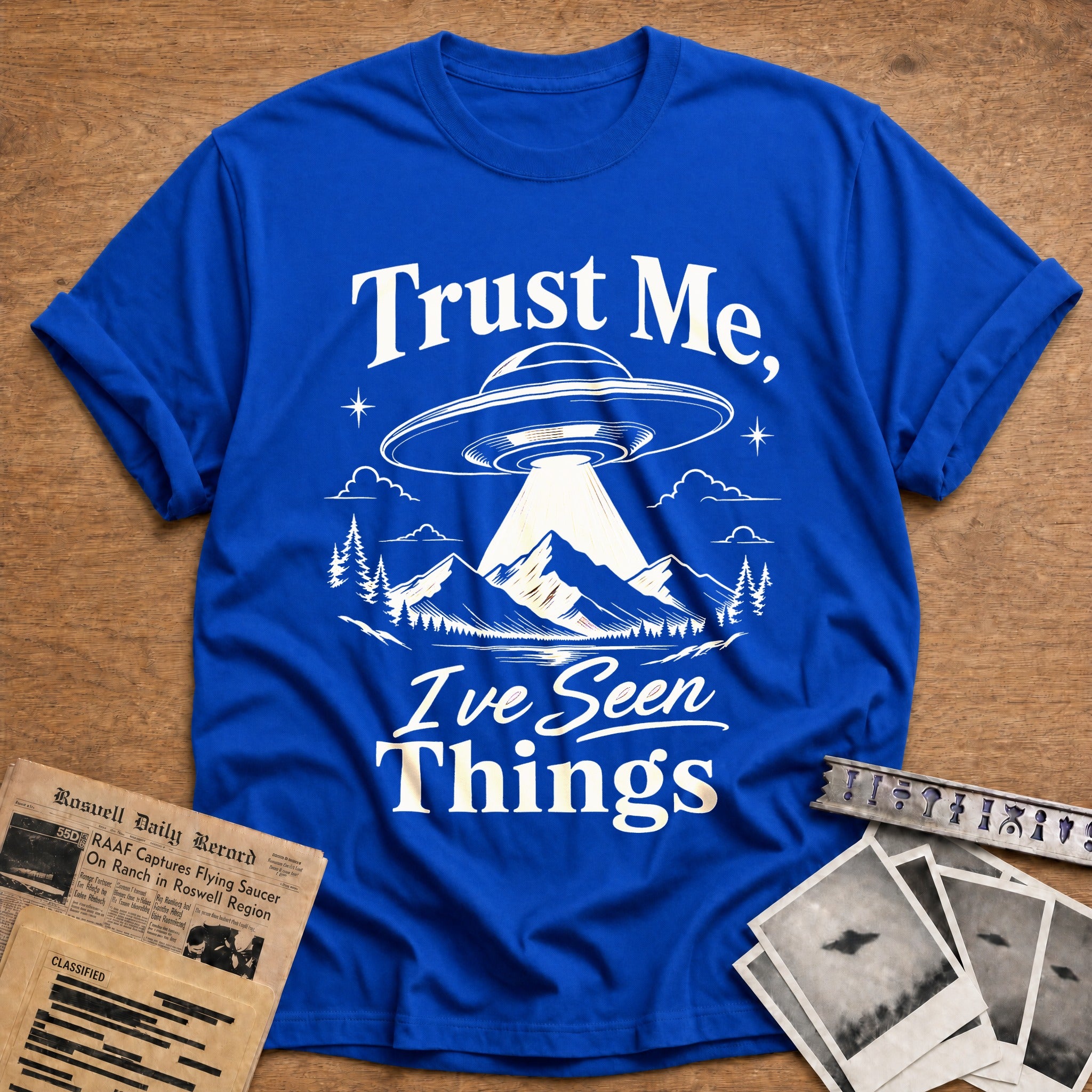 Trust Me, I've Seen Things - Royal