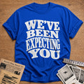 Weve Been Expecting You 02 - Royal