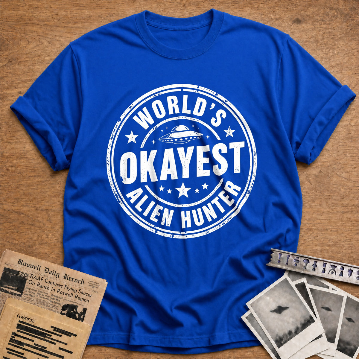 World's Okayest Alien Hunter 46 T-Shirt - Royal