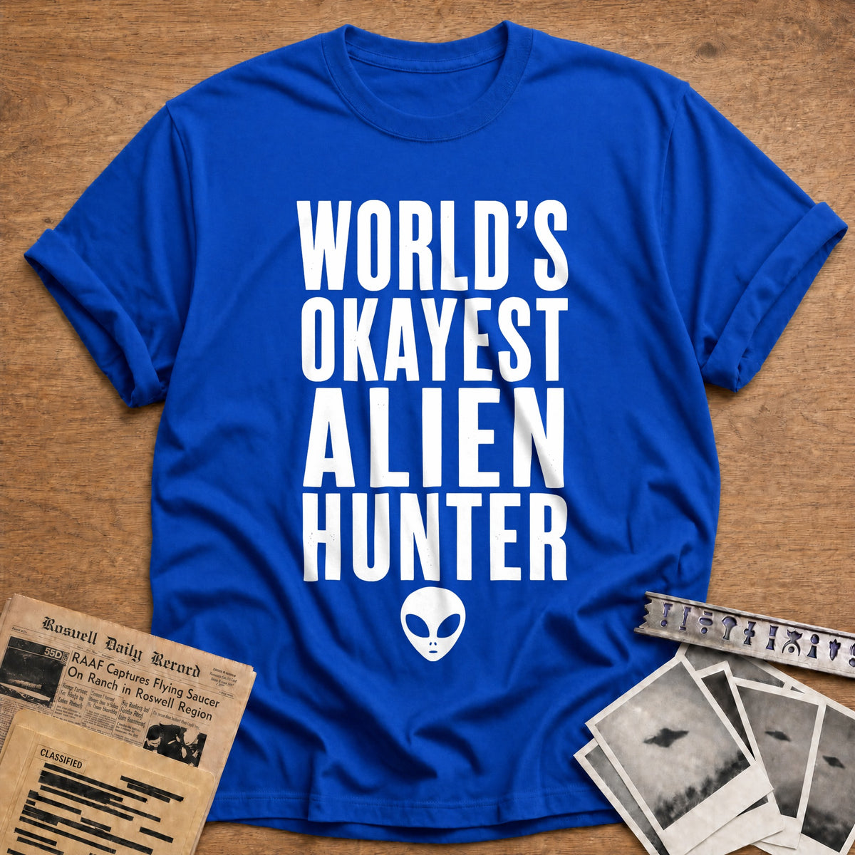 Worlds Okayest Alien Hunter 93 T-Shirt - Royal