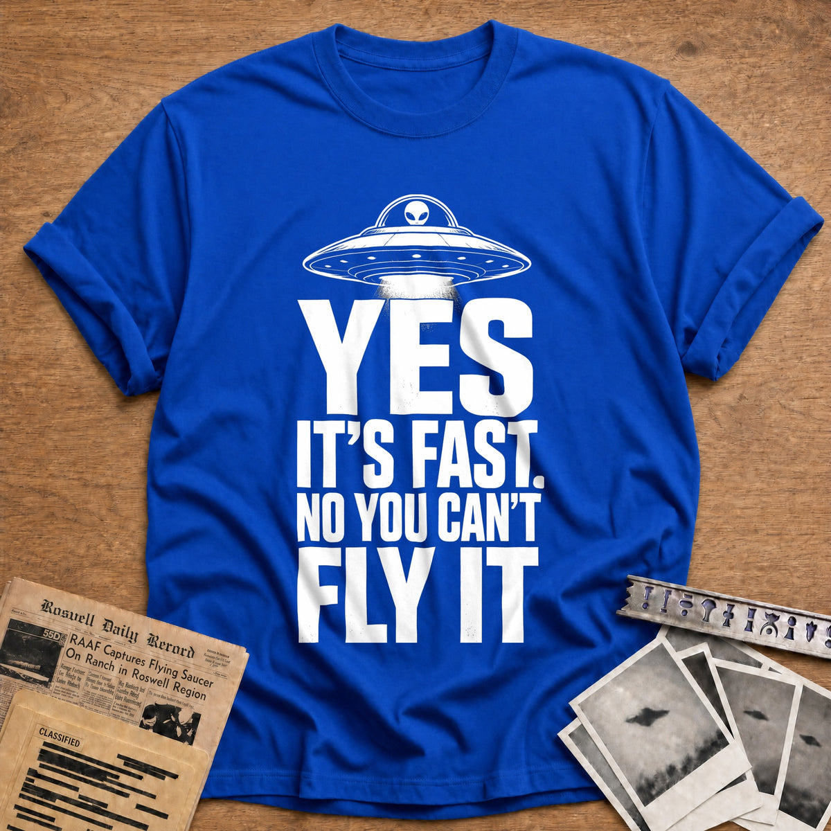 Yes It's Fast No You Can't Fly It 13 T-Shirt - Royal